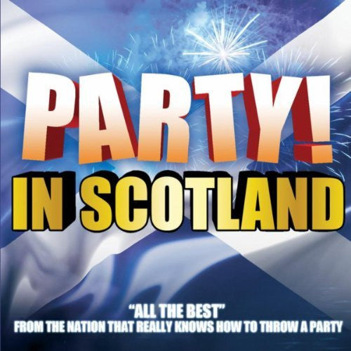 Party In Scotland Various Artists CD Stockists.